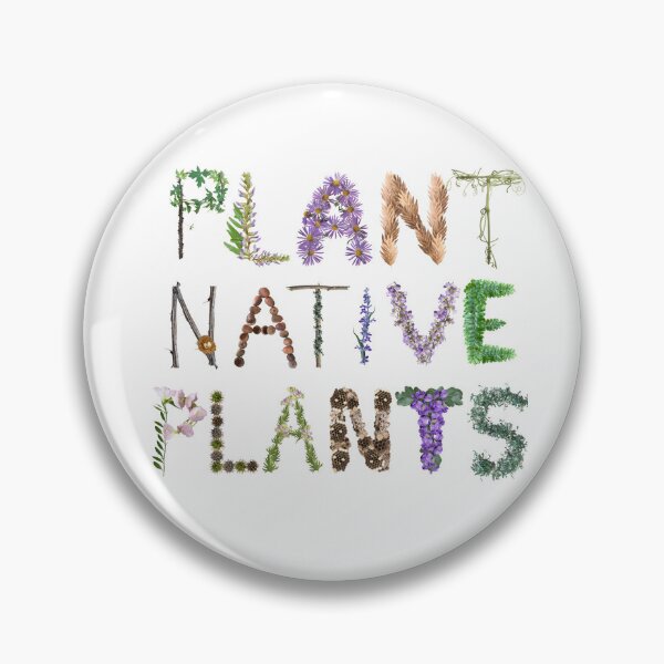 Item preview, Plant Native Plants designed and sold by EveryDayDabble.