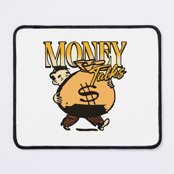 Item preview, Money Talks designed and sold by samwash.