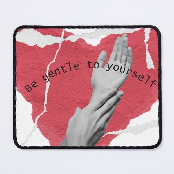 Item preview, Be gentle to yourself designed and sold by AnkaArtist.