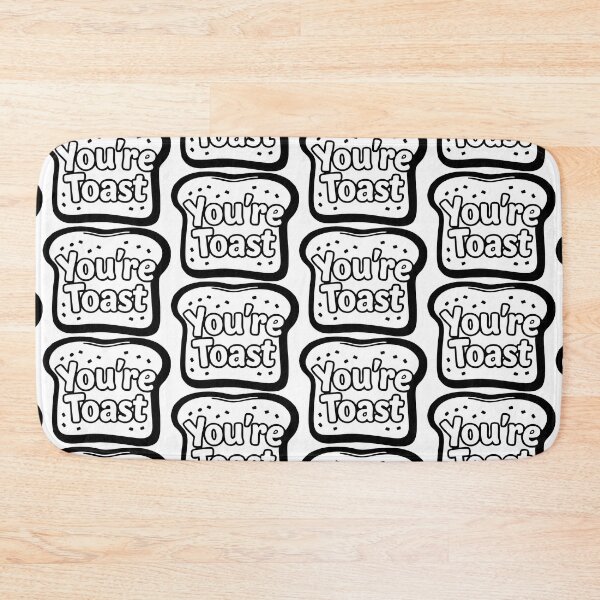 Item preview, B&W You’re Toast – Funny Pun Cartoon French Toast Design designed and sold by CrownedCanvas.