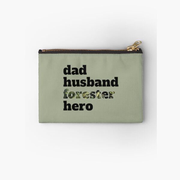Item preview, Dad, Husband, Forester, Hero: Celebrating the Everyday Hero designed and sold by TheSassyNoble.