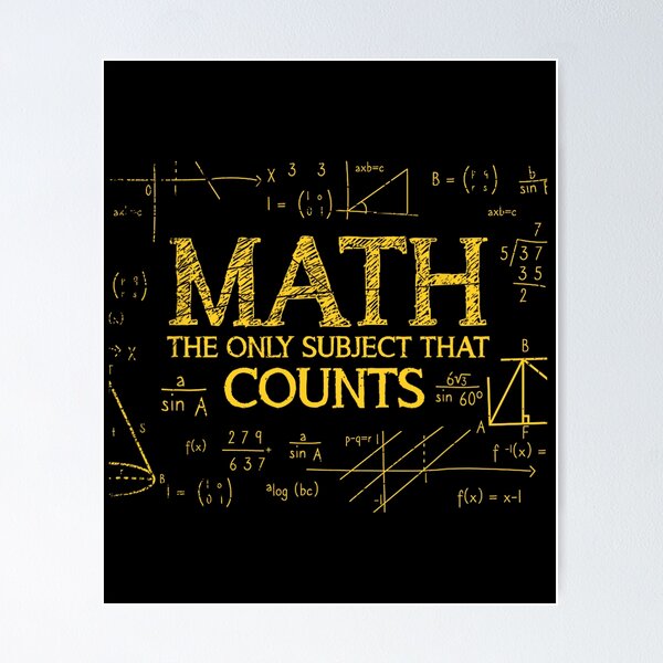Item preview, Math The Only Subject That Counts designed and sold by hoverdesign.