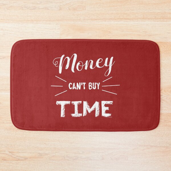 Item preview, Money Can't Buy Time designed and sold by Esskay Designs.