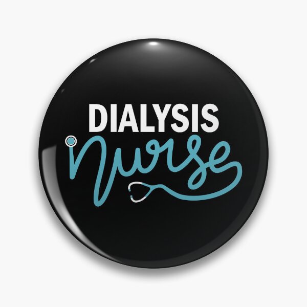 Item preview, Dialysis Nurse - Dialysis Nephrology Nursing Department designed and sold by Senthamizh.