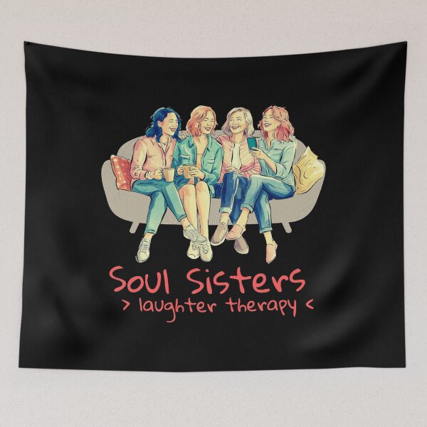 Item preview, Soul Sisters – Laughter Therapy   Friendship & Fun designed and sold by Ela-graphicwiz.