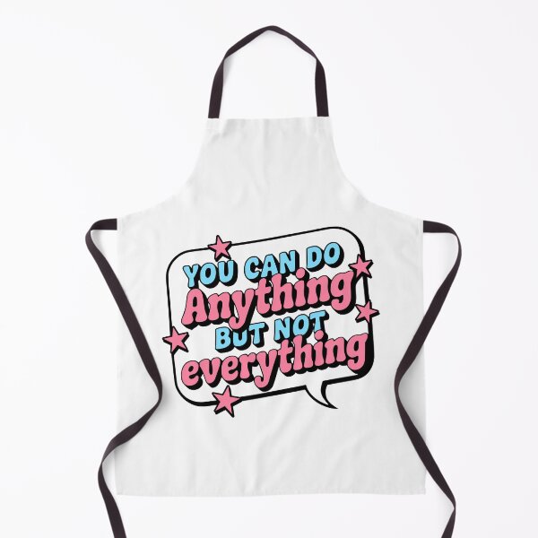 Item preview, You Can Do Anything But Not Everything! Motivational Quote designed and sold by PMCreative.