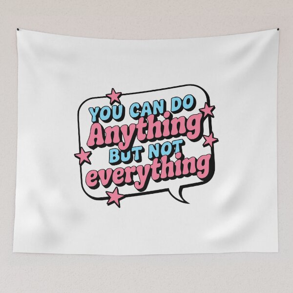 Item preview, You Can Do Anything But Not Everything! Motivational Quote designed and sold by PMCreative.