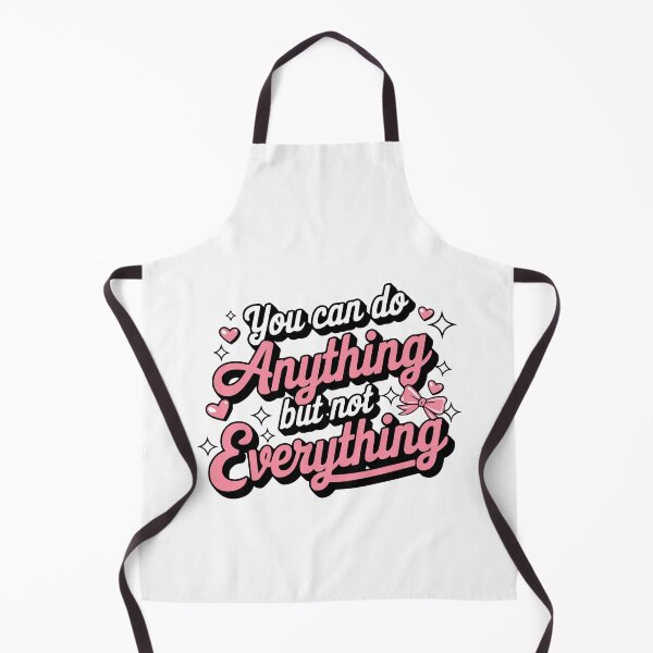 Item preview, You Can Do Anything But Not Everything! Motivational Pink designed and sold by PMCreative.