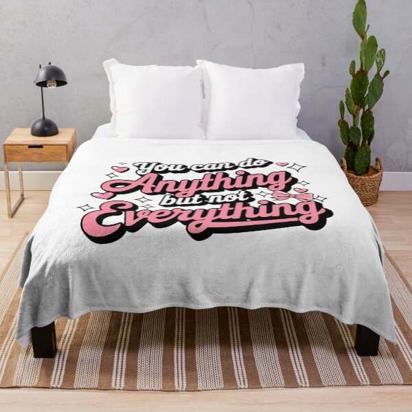 Item preview, You Can Do Anything But Not Everything! Motivational Pink designed and sold by PMCreative.