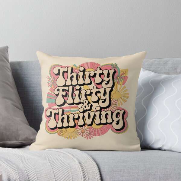 Item preview, thirty flirty and thriving designed and sold by aluap106.