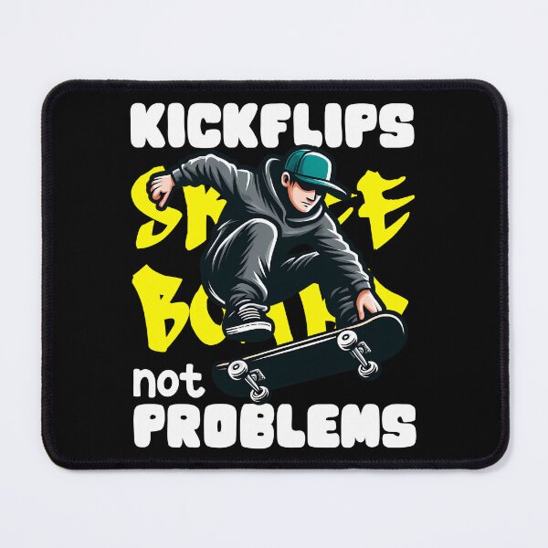 Item preview, KICKFLIPS NOT PROBLEMS - SKATEBOARD GIFT designed and sold by KEF Custom.
