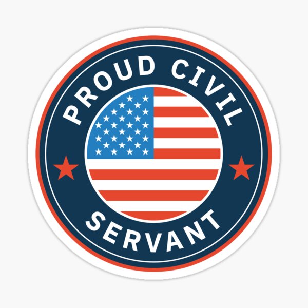 Item preview, Proud Civil Servant Support Federal Workers  designed and sold by The Junto Shop.