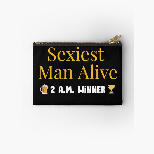 Item preview, Sexiest Man Alive - 2 A.M. Winner - White Text Version designed and sold by BeWilDesigns.