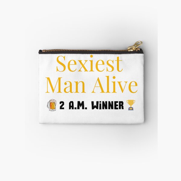 Item preview, Sexiest Man Alive - 2 A.M. Winner - Black Text Version designed and sold by BeWilDesigns.