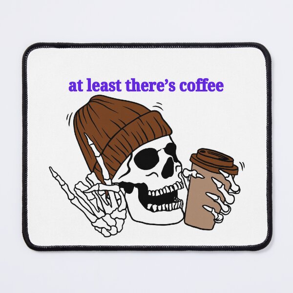 Item preview, at least there's coffee (purple) designed and sold by piscesmoon22.