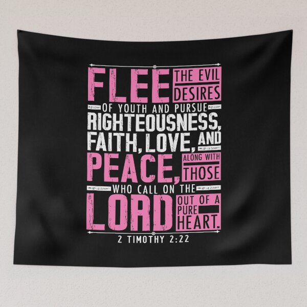 Item preview, 2 Timothy 2:22 Flee The Evil Desires Of Youth designed and sold by plushism.