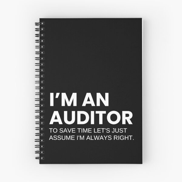 Item preview, I’m An Auditor To Save Time Let's Just Assume I'm Always Right Funny Auditing designed and sold by CuteLovelyDesigns.