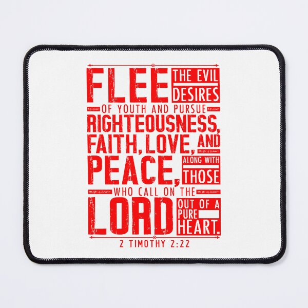 Item preview, 2 Timothy 2:22 Flee The Evil Desires Of Youth designed and sold by plushism.