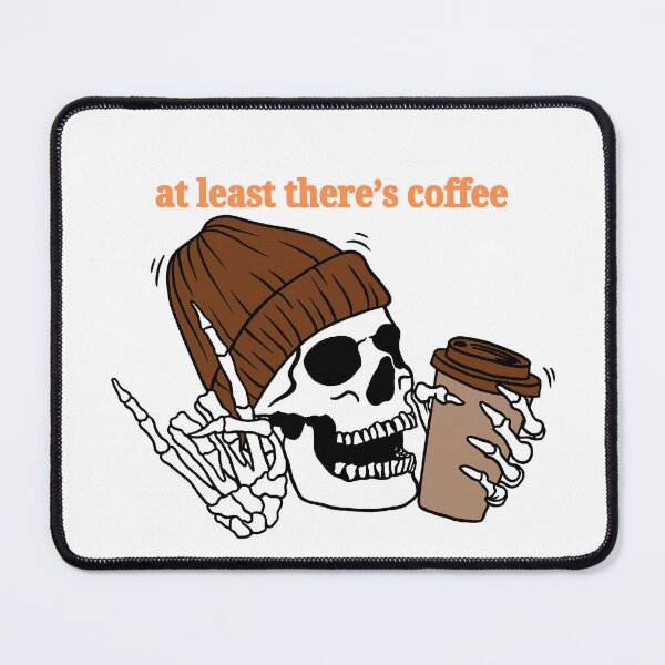Item preview, at least there's coffee (orange) designed and sold by piscesmoon22.