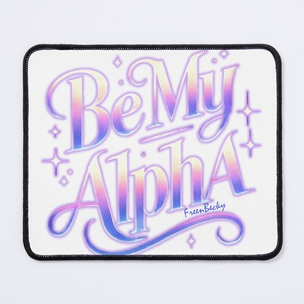 Item preview, Be My Alpha | Freenbecky designed and sold by CatiaCosta.