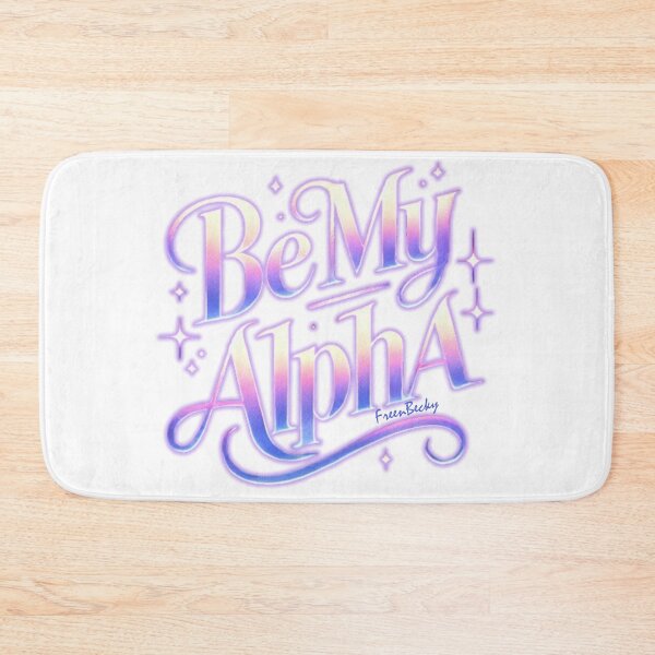 Item preview, Be My Alpha | Freenbecky designed and sold by CatiaCosta.