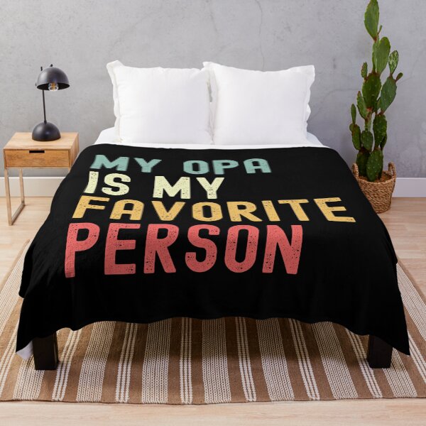 Item preview, My Opa is My Favorite Person Grandad's Day Family Humor designed and sold by Oval Shop.