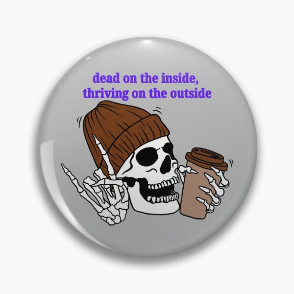 Item preview, dead on the inside, thriving on the outside (purple) designed and sold by piscesmoon22.