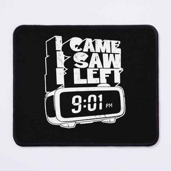 Item preview, I Came. I Saw. I Left Early. designed and sold by AnAzArt.