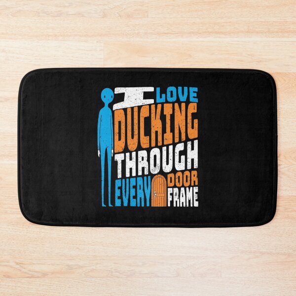 Item preview, I love Ducking through Every Door Frame designed and sold by AnAzArt.