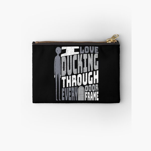 Item preview, I love Ducking through Every Door Frame designed and sold by AnAzArt.