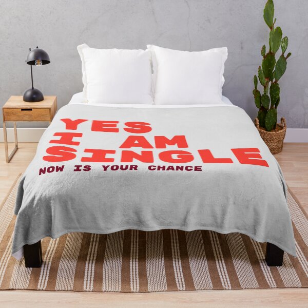 Item preview, Yes I Am Single Now Is Your Chance - Sassy Single Life  designed and sold by TheSassyNoble.