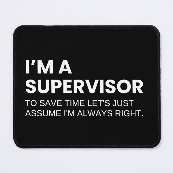 Item preview, Supervisors And Managers Funny Work Saying designed and sold by CuteLovelyDesigns.
