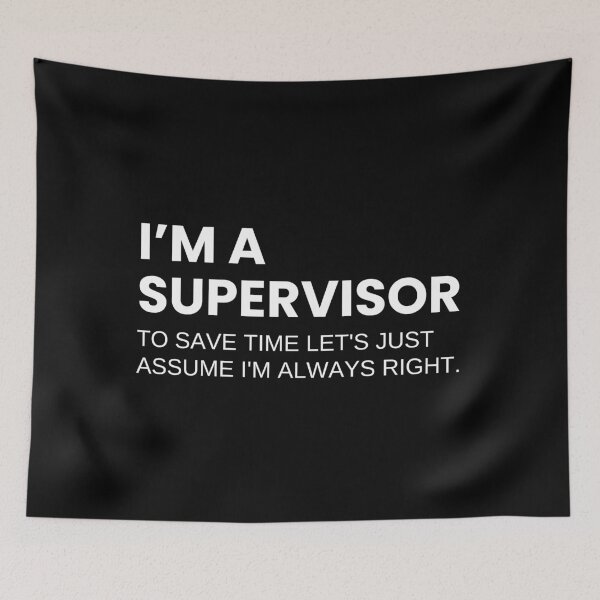 Item preview, Supervisors And Managers Funny Work Saying designed and sold by CuteLovelyDesigns.