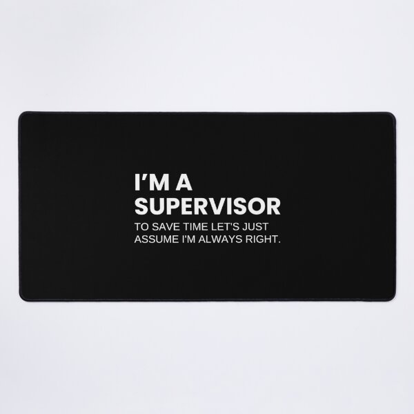 Item preview, Supervisors And Managers Funny Work Saying designed and sold by CuteLovelyDesigns.