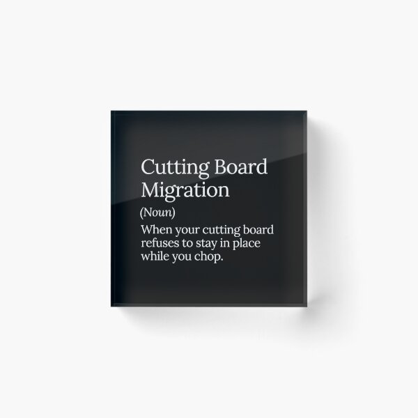 Item preview, Cutting Board Migration Funny Kitchen designed and sold by MuzamilAhmed.