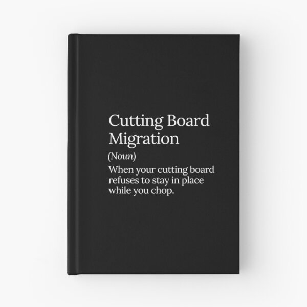 Item preview, Cutting Board Migration Funny Kitchen designed and sold by MuzamilAhmed.