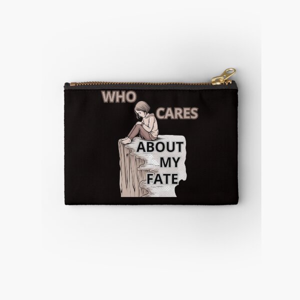 Item preview, WHO CARES ABOUT MY FATE designed and sold by Tadeusz1.