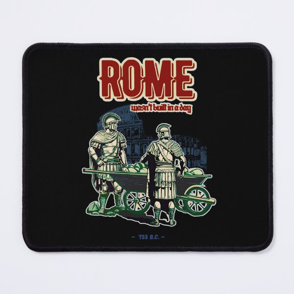 Item preview, Rome wasn't built in a day designed and sold by ZimnyDran.