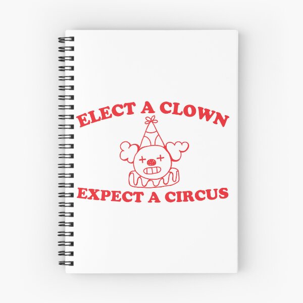 Item preview, Elect a clown expect a circus designed and sold by Chaos Haven.