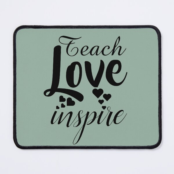 Item preview, Teach Love Inspire Heartfelt Mentor Art designed and sold by Zakrytos ★★★★★.