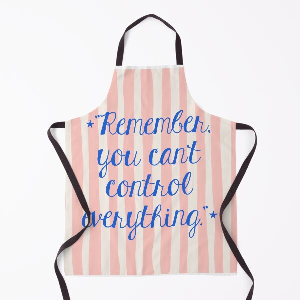 Item preview, You Can't Control Everything designed and sold by Inadesignstore.
