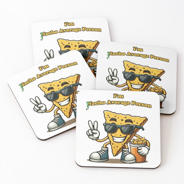 Item preview, I'm Nacho Average Person Funny designed and sold by PixelForgeX.