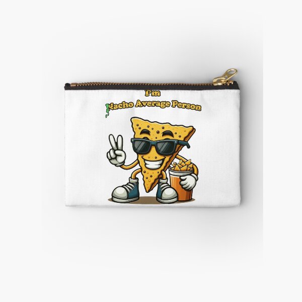 Item preview, I'm Nacho Average Person Funny designed and sold by PixelForgeX.