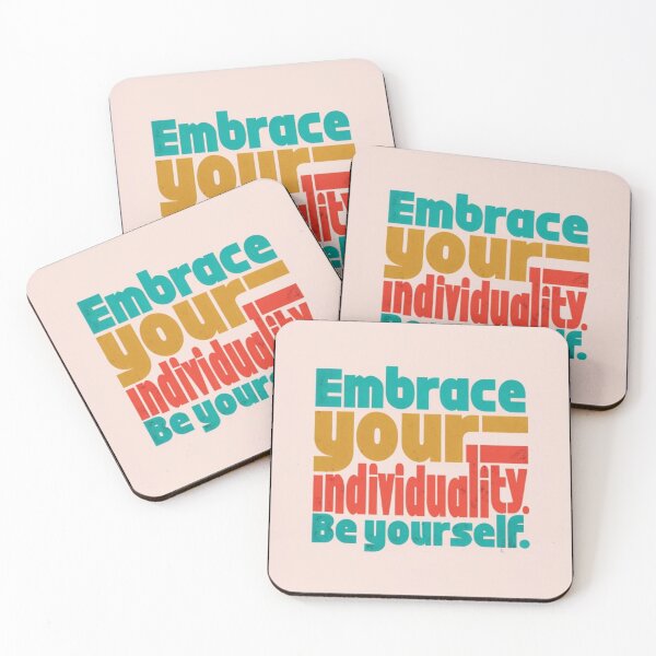Item preview, Embrace your individuality. Be yourself. designed and sold by Stefrait-7.