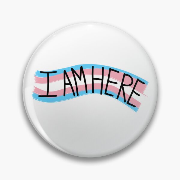 Item preview, I am here - trans pride designed and sold by Nyles-22.