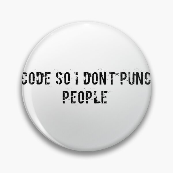 Item preview, I code so I don’t punch people designed and sold by Ninjacatoff.