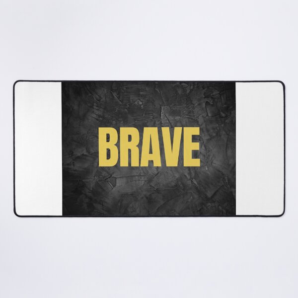 Item preview, Brave - Be Brave designed and sold by Dezien.