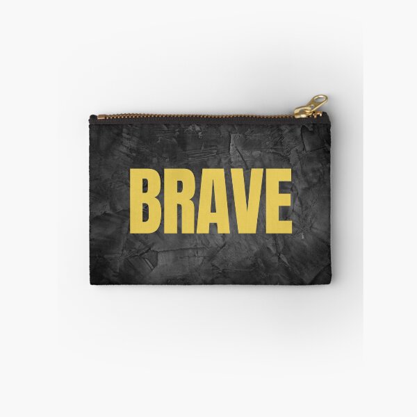 Item preview, Brave - Be Brave  designed and sold by Dezien.