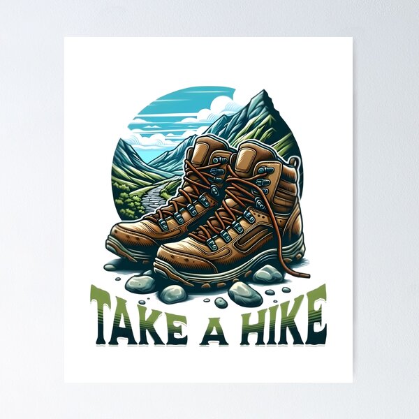 Item preview, Take a hike, cool hiking designed and sold by Merchattack.