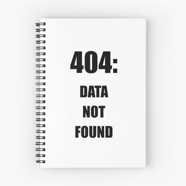 Item preview, 404 data not found, funny data error feedback designed and sold by Merchattack.
